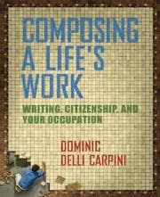 Tapa de Composing a life's work