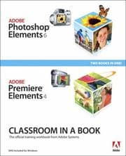 Tapa de Adobe Photoshop Elements 6 and Adobe Premiere Elements 4 Classroom in a Book Collection (Classroom in a Book)