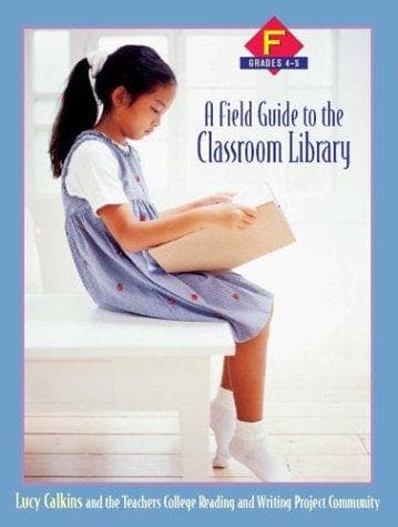 Tapa de A Field Guide to the Classroom Library F