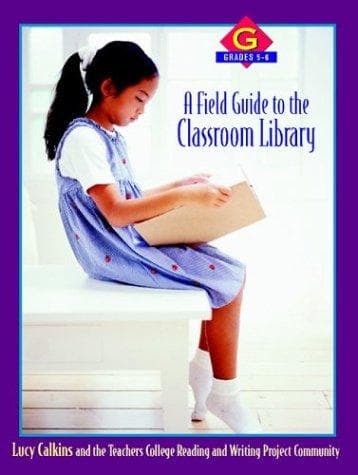 Tapa de A Field Guide to the Classroom Library G