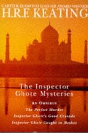 Tapa de THE INSPECTOR GHOTE MYSTERIES - An Omnibus: Book (1) One: The Perfect Murder; Book (2) Two: Inspector Ghote's Good Crusade; Book (3) Three
