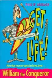 Tapa de William the Conqueror (Get a Life!, 1)