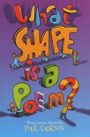 Tapa de What Shape Is a Poem?