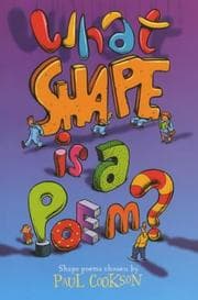 Tapa de What Shape Is a Poem?
