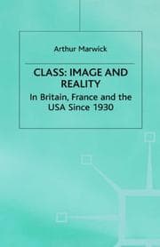 Tapa de Class, image, and reality in Britain, France, and the USA since 1930