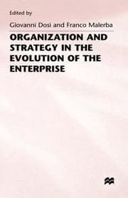 Tapa de Organization and Strategy in the Evolution of the Enterprise