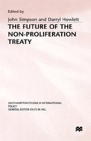 Tapa de The future of the non-proliferation treaty