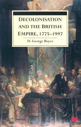 Tapa de Decolonisation and the British Empire, 1775-1997
