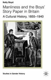 Tapa de Manliness and the boys' story paper in Britain