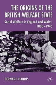 Tapa de The Origins of the British Welfare State
