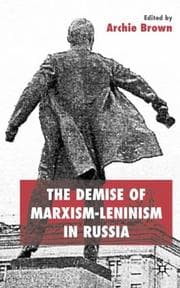 Tapa de The Demise of Marxism-Leninism in Russia (St. Antony's Series)