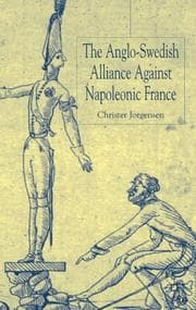 Tapa de The Anglo-Swedish Alliance Against Napoleonic France
