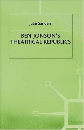 Tapa de Ben Jonson's theatrical republics