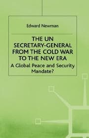 Tapa de The UN Secretary-General from the Cold War to the new era