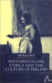 Tapa de Sentimentalism, Ethics, and the Culture of Feeling