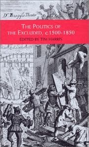 Tapa de The Politics of the Excluded, C. 1500-1850 (Themes in Focus)
