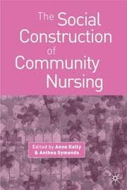 Tapa de SOCIAL CONSTRUCTION OF COMMUNITY NURSING