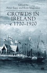 Tapa de Crowds in Ireland, c. 1720-1920