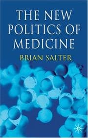 Tapa de The New Politics of Medicine