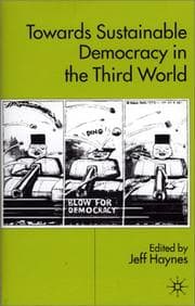 Tapa de Towards Sustainable Democracy in the 'Third World'
