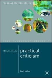 Tapa de Mastering Practical Criticism (Palgrave Master)