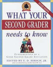 Tapa de What Your Second Grader Needs to Know