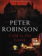 Tapa de Cold Is the Grave (Inspector Banks Mystery)