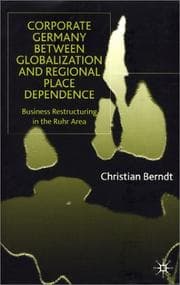 Tapa de Corporate Germany Between Globalization and Regional Place Dependence