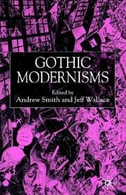 Tapa de Gothic modernisms