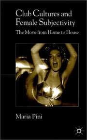 Tapa de Club Cultures and Female Subjectivity