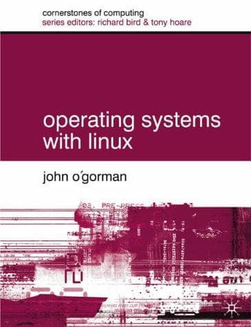 Tapa de Operating Systems with Linux (Cornerstones of Computing)