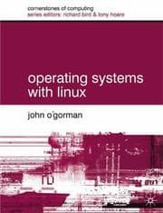 Tapa de Operating Systems with Linux (Cornerstones of Computing)