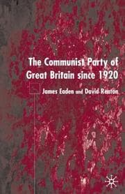 Tapa de The Communist Party of Great Britain since 1920