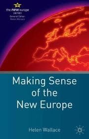 Tapa de Making Sense of the New Europe (The New Europe)
