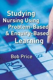 Tapa de Studying Nursing Using Problem-based and Enquiry-based Learning