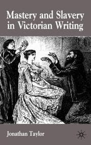 Tapa de Mastery and slavery in Victorian writing