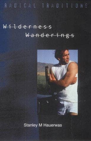 Tapa de Wilderness Wanderings (Radical Traditions