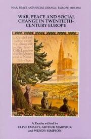 Tapa de War, peace, and social change in twentieth-century Europe