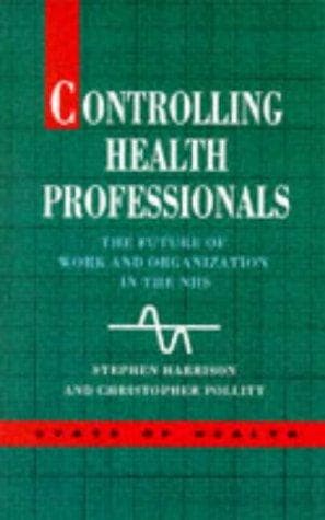 Tapa de Controlling health professionals