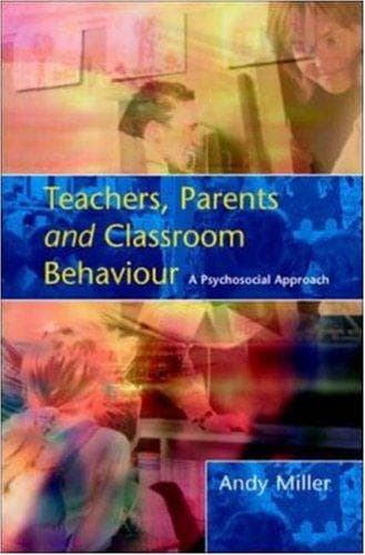 Tapa de Teachers, Parents and Classroom Behaviour