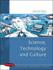 Tapa de Science, Technology and Culture (Issues in Cultural and Media Studies)