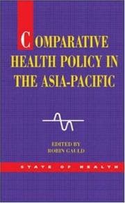Tapa de Comparative Health Policy in the Asia Pacific (State of Health)