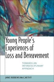 Tapa de Young People's Experiences of Loss and Bereavment