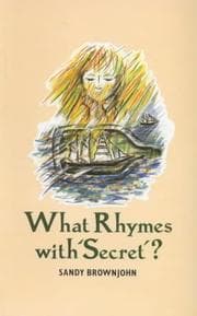 Tapa de What rhymes with "secret"?