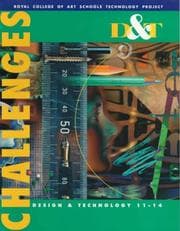 Tapa de D & T Challenges (Royal College of Art Schools Technology Project S.)