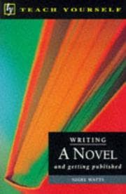 Tapa de Writing a Novel and Getting Published