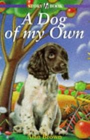 Tapa de Dog of My Own (Story Books)