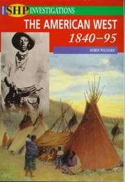 Tapa de American West 1840-95 (Schools History Project Investigations)