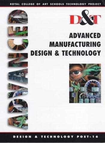 Tapa de Advanced manufacturing, design & technology