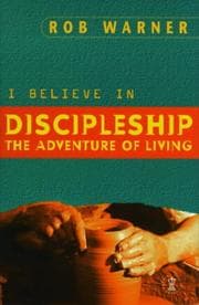 Tapa de I Believe in Discipleship (I Believe)